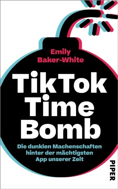 Emily Baker-White - TikTok Time Bomb, E-bok