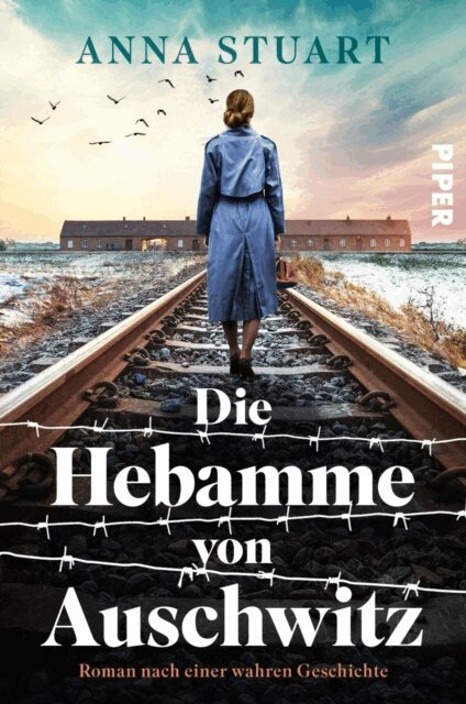 Anna Stuart - Die Hebamme von Auschwitz, E-bok