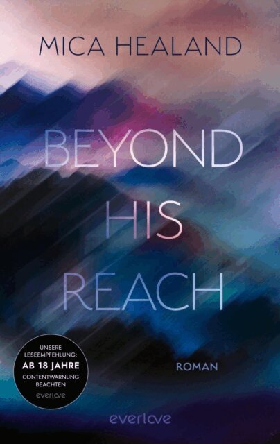 Mica Healand - Beyond his Reach, E-bok