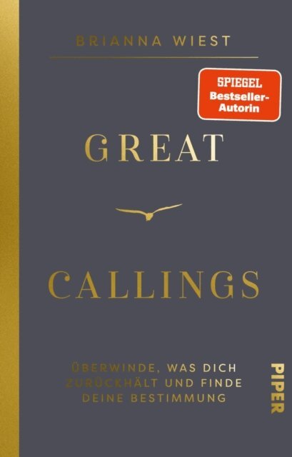 Brianna Wiest - Great Callings, E-bok