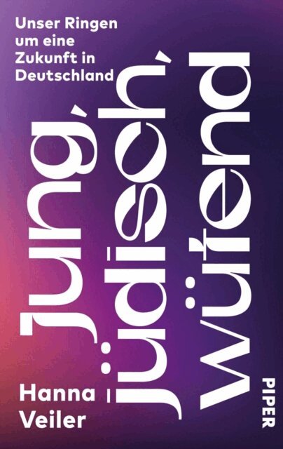 Hanna Veiler - Jung, judisch, wutend, E-bok