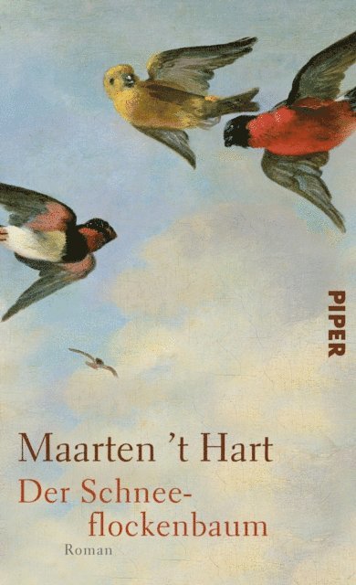 Maarten 't Hart - Der Schneeflockenbaum, E-bok
