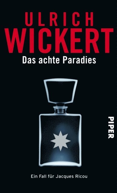 Ulrich Wickert - Das achte Paradies, E-bok