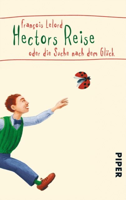 Francois Lelord - Hectors Reise, E-bok