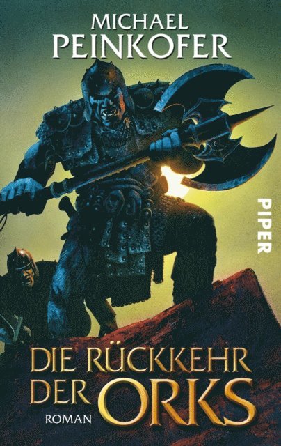 Michael Peinkofer - Die Rückkehr der Orks, E-bok