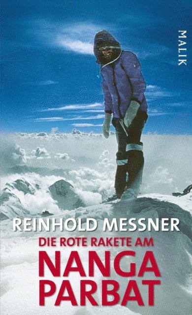 Reinhold Messner - Die rote Rakete am Nanga Parbat, E-bok