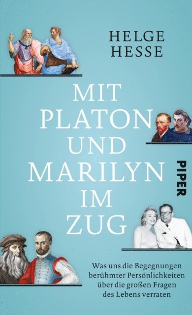 Helge Hesse - Mit Platon und Marilyn im Zug, E-bok
