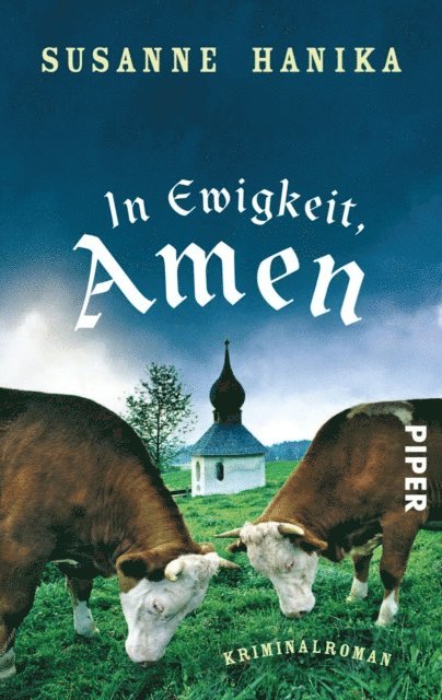 Susanne Hanika - In Ewigkeit. Amen, E-bok