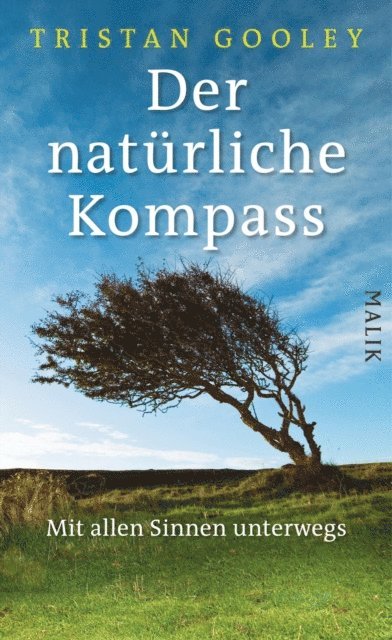 Tristan Gooley - Der natürliche Kompass, E-bok