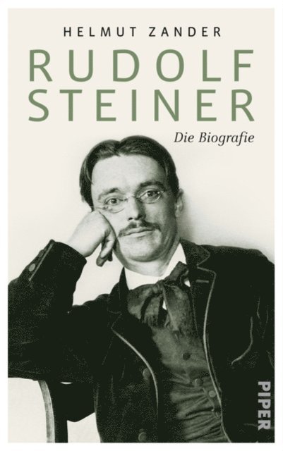 Helmut Zander - Rudolf Steiner, E-bok