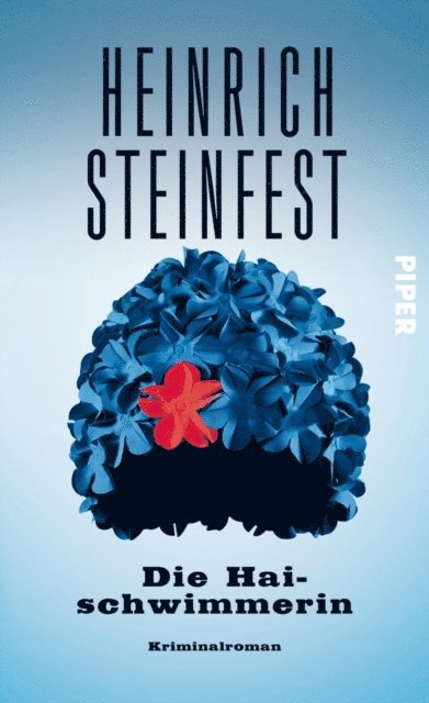 Heinrich Steinfest - Die Haischwimmerin, E-bok