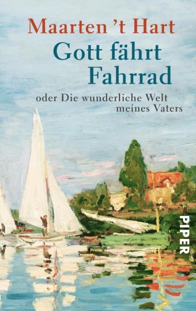 Maarten 't Hart - Gott fährt Fahrrad, E-bok