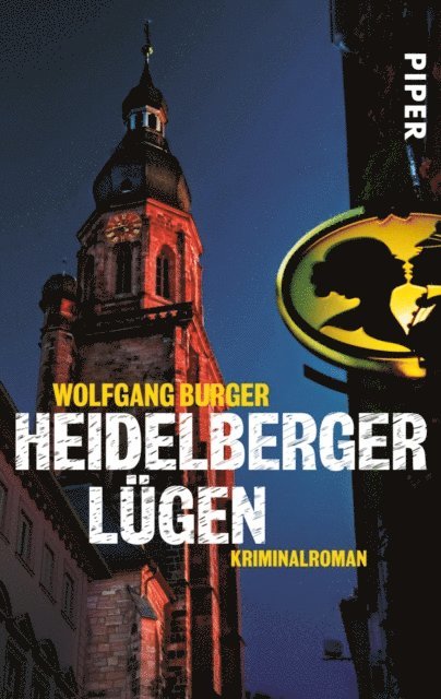 Wolfgang Burger - Heidelberger Lügen, E-bok