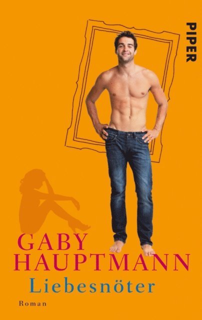 Gaby Hauptmann - Liebesnöter, E-bok