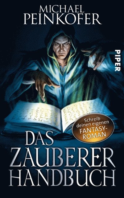 Michael Peinkofer - Das Zauberer-Handbuch, E-bok
