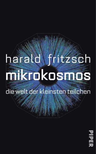 Harald Fritzsch - Mikrokosmos, E-bok