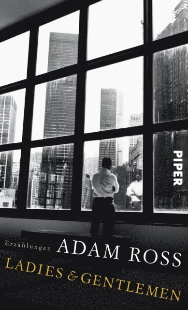 Adam Ross - Ladies & Gentlemen, E-bok