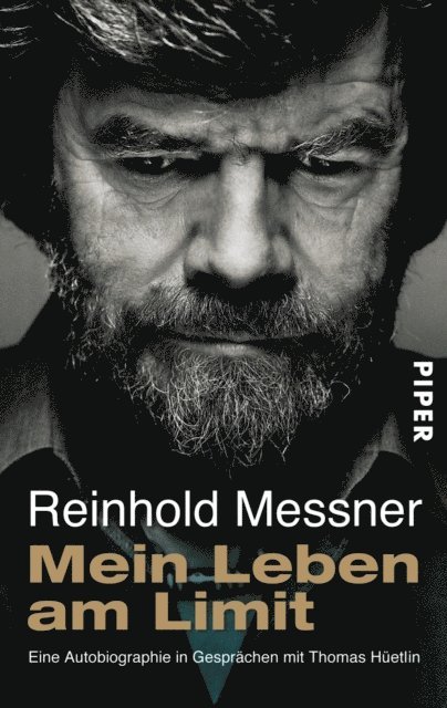 Reinhold Messner - Mein Leben am Limit, E-bok