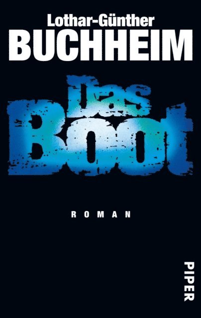 Lothar-Gunther Buchheim - Das Boot, E-bok