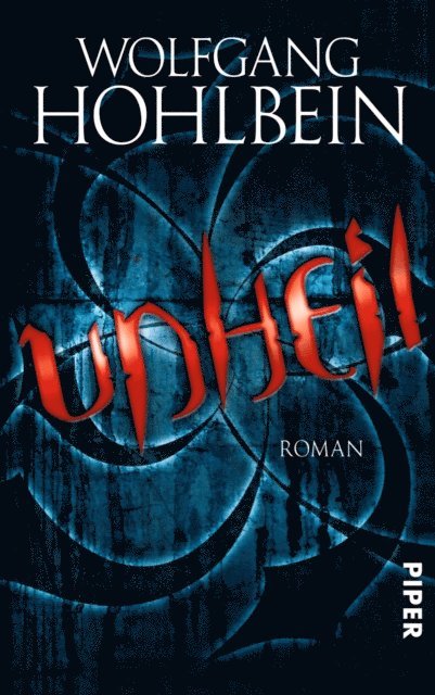 Wolfgang Hohlbein - Unheil, E-bok
