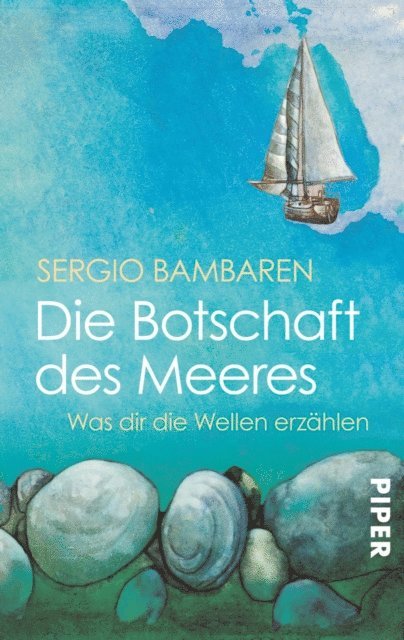 Sergio Bambaren - Die Botschaft des Meeres, E-bok