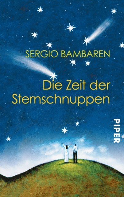 Sergio Bambaren - Die Zeit der Sternschnuppen, E-bok