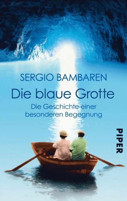 Sergio Bambaren - Die Blaue Grotte, E-bok