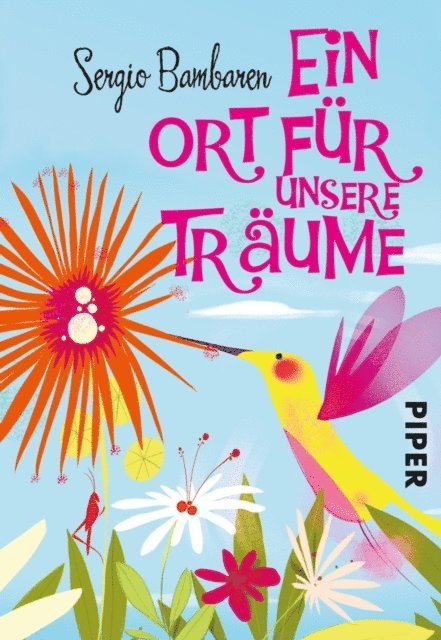 Sergio Bambaren - Ein Ort für unsere Träume, E-bok
