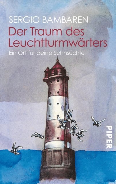 Sergio Bambaren - Der Traum des Leuchtturmwärters, E-bok