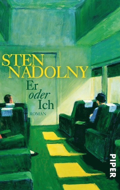 Sten Nadolny - Er oder Ich, E-bok