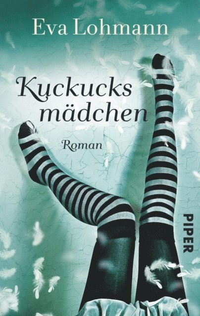 Eva Lohmann - Kuckucksmädchen, E-bok