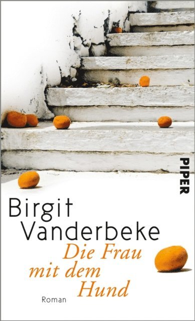 Birgit Vanderbeke - Die Frau mit dem Hund, E-bok