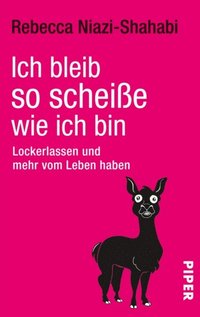 Ich bleib so scheiÃ¿e, wie ich bin