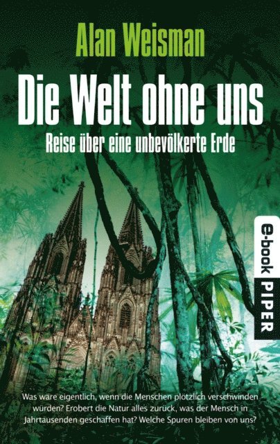 Alan Weisman - Die Welt ohne uns, E-bok