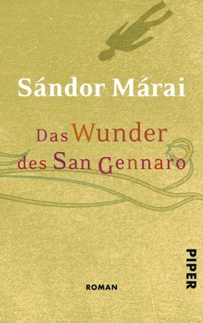 Sandor Marai - Das Wunder des San Gennaro, E-bok