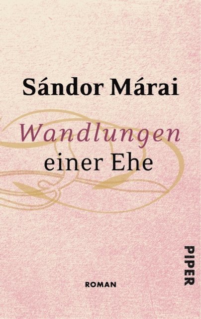 Sandor Marai - Wandlungen einer Ehe, E-bok