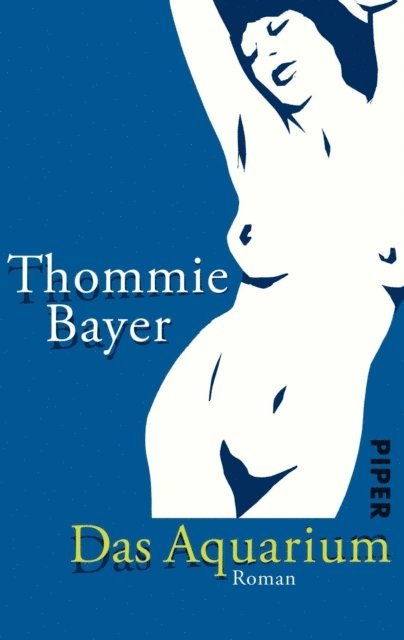 Thommie Bayer - Das Aquarium, E-bok