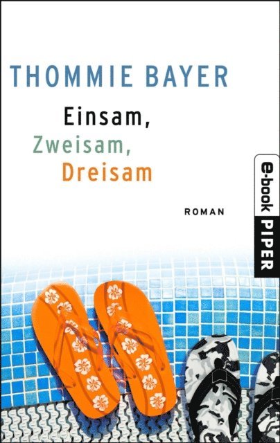 Thommie Bayer - Einsam, zweisam, dreisam, E-bok