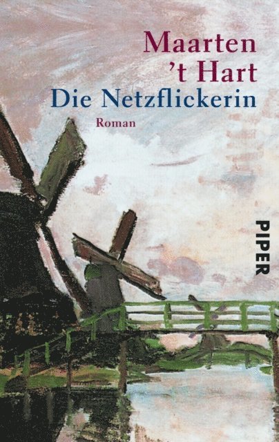 Maarten 't Hart - Die Netzflickerin, E-bok