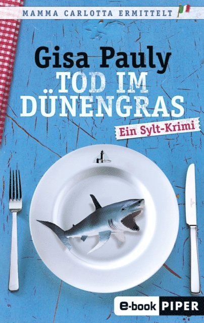 Gisa Pauly - Tod im Dünengras, E-bok