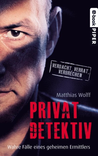 Matthias Wolff - Privatdetektiv, E-bok