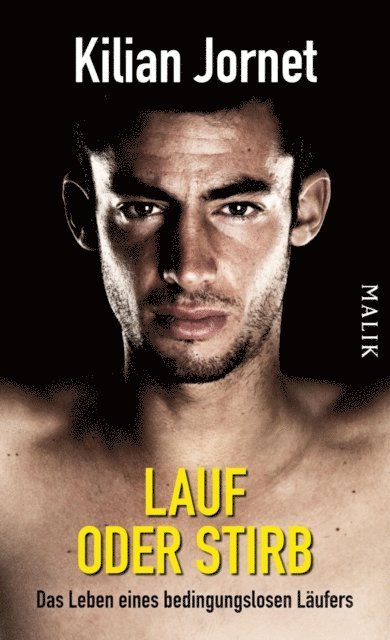 Kilian Jornet - Lauf oder stirb, E-bok
