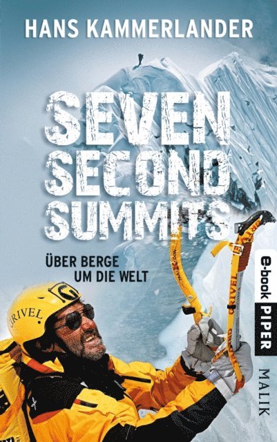 Hans Kammerlander - Seven Second Summits, E-bok