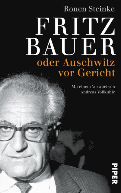 Ronen Steinke - Fritz Bauer, E-bok
