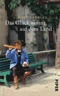 Das Glück wohnt auf dem Land