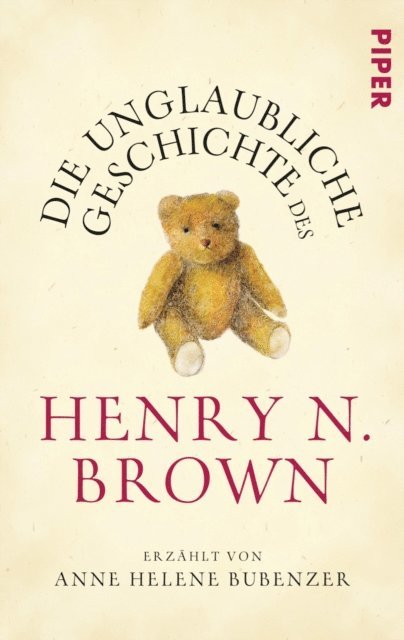 Anne Helene Bubenzer - Die unglaubliche Geschichte des Henry N. Brown, E-bok