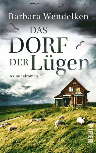Barbara Wendelken - Das Dorf der Lügen, E-bok