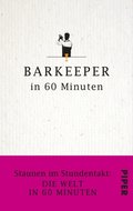 Barkeeper in 60 Minuten