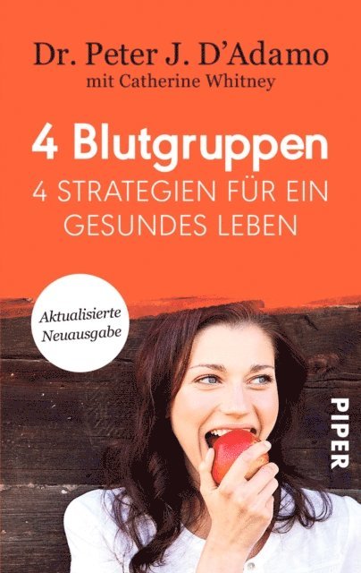 Peter J. D'Adamo - 4 Blutgruppen - 4 Strategien für ein gesundes Leben, E-bok