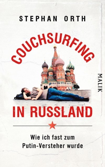 Stephan Orth - Couchsurfing in Russland, E-bok